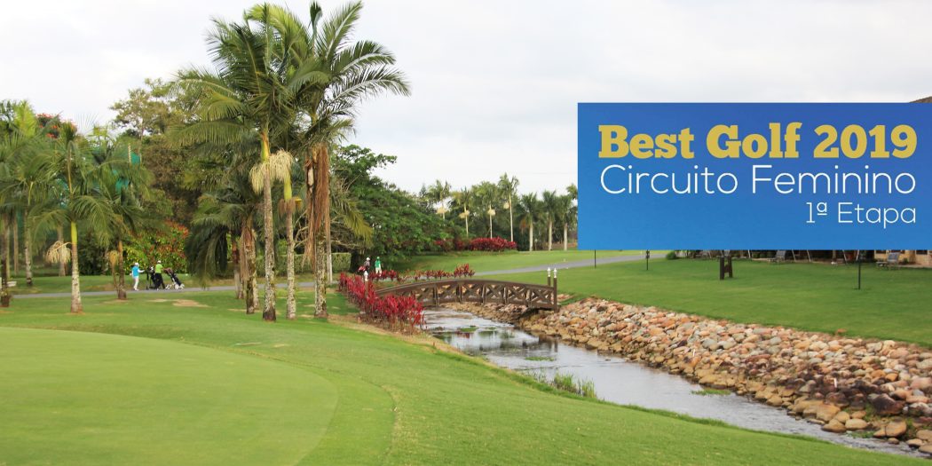 1ª ETAPA CIRCUITO BEST GOLF Federação Paranaense e Catarinense de Golfe