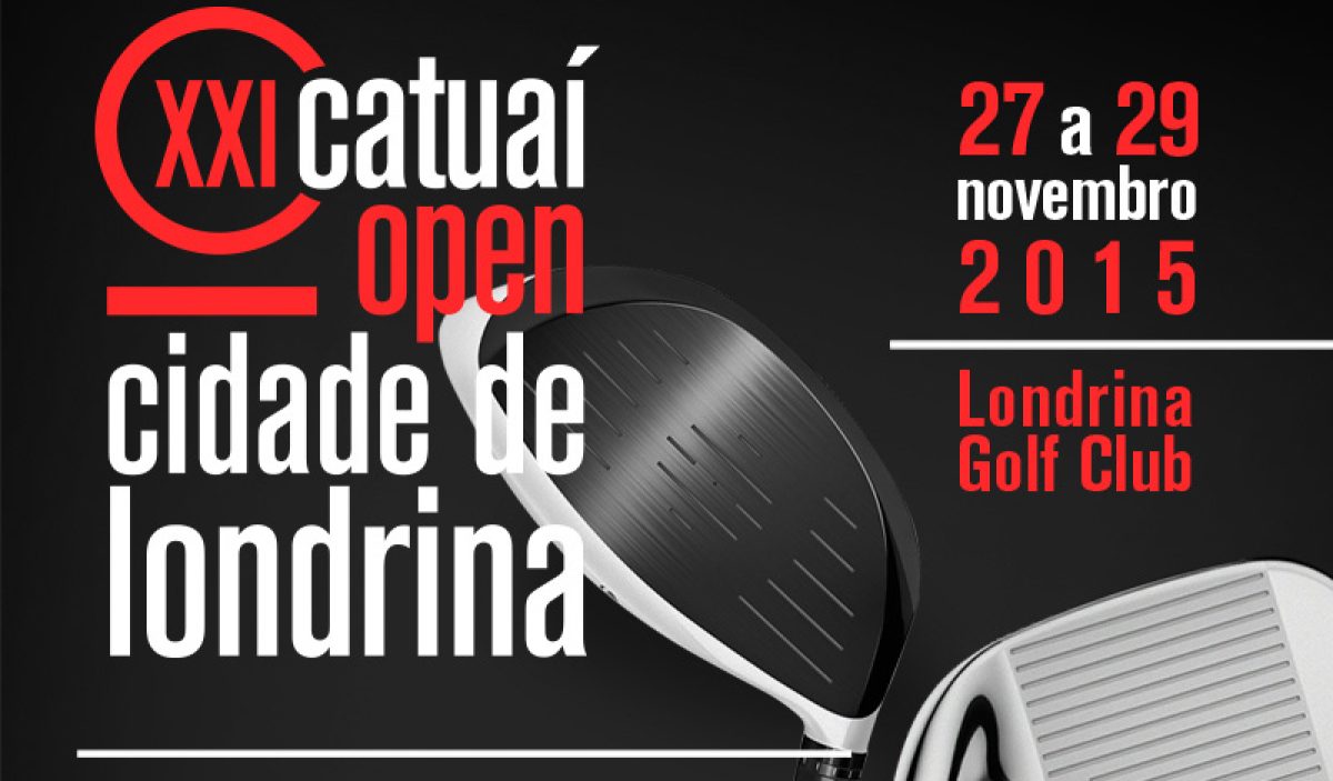 XXI CATUAÍ OPEN CIDADE DE LONDRINA